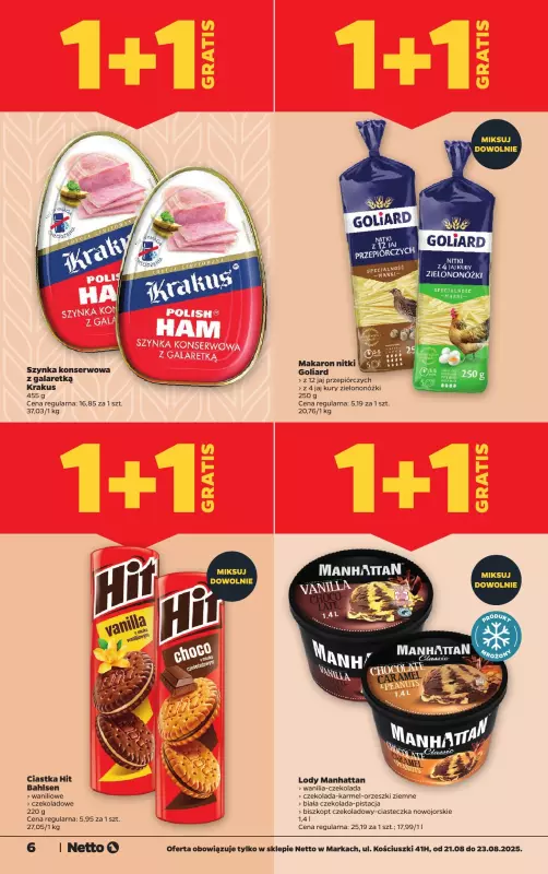 Netto - gazetka promocyjna Marki ul. Kościuszki 41h - otwarcie już w CZWARTEK 21.08 od czwartku 21.08 do soboty 23.08 - strona 6