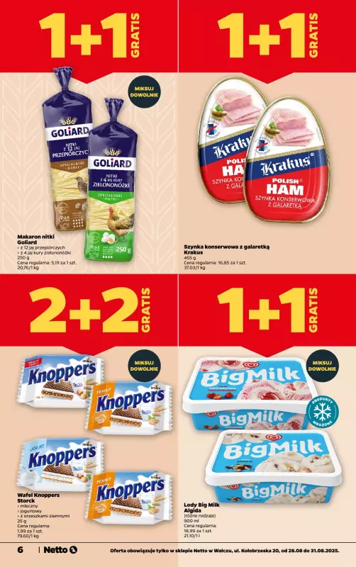 Netto - gazetka promocyjna Wałcz, ul. Kołobrzeska 20 - otwarcie już w CZWARTEK 28.08 od czwartku 28.08 do niedzieli 31.08 - strona 6