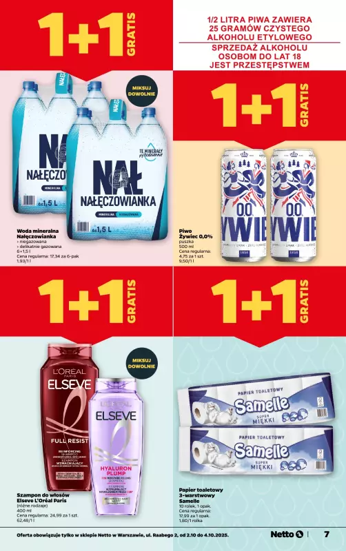 Netto - gazetka promocyjna Warszawa ul. Raabego 2, Wielkie otwarcie już w CZWARTEK 2.10 od czwartku 02.10 do soboty 04.10 - strona 7