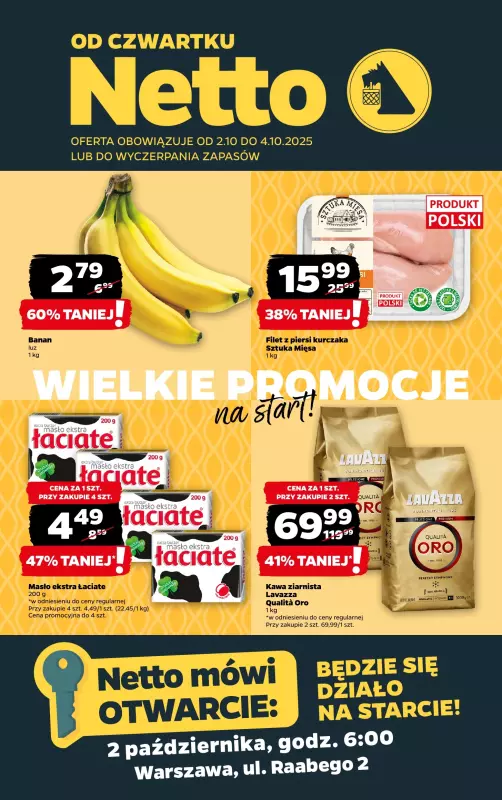 Netto - gazetka promocyjna Warszawa ul. Raabego 2, Wielkie otwarcie już w CZWARTEK 2.10 od czwartku 02.10 do soboty 04.10