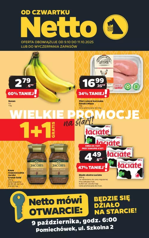 Netto - gazetka promocyjna Pomiechówek, ul. Szkolna 2 - Wielkie otwarcie już w CZWARTEK 9.10! od czwartku 09.10 do soboty 11.10