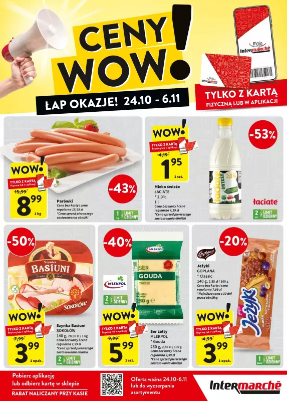 Intermarche - gazetka promocyjna Ceny WOW od czwartku 24.10 do środy 06.11