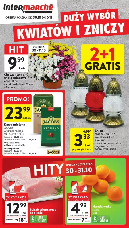 Intermarche - gazetka promocyjna Gazetka od środy 30.10 do środy 06.11