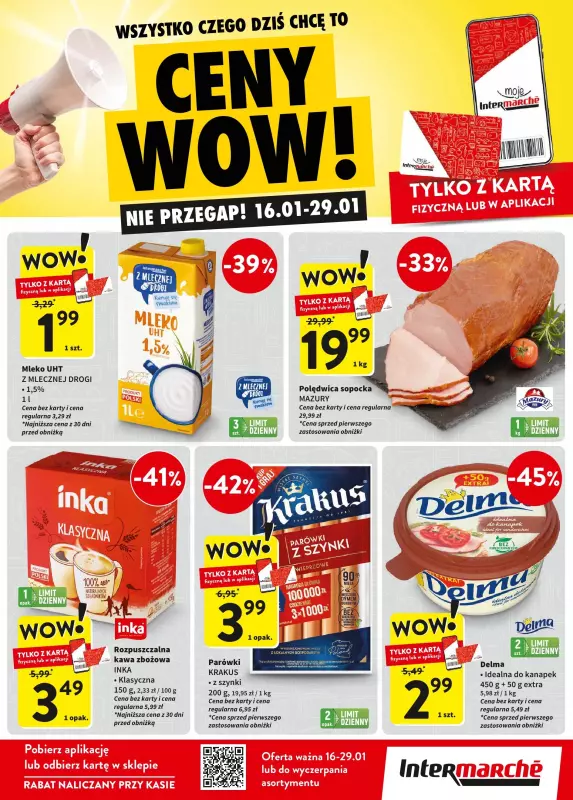 Intermarche - gazetka promocyjna Ceny WoW od czwartku 16.01 do środy 29.01