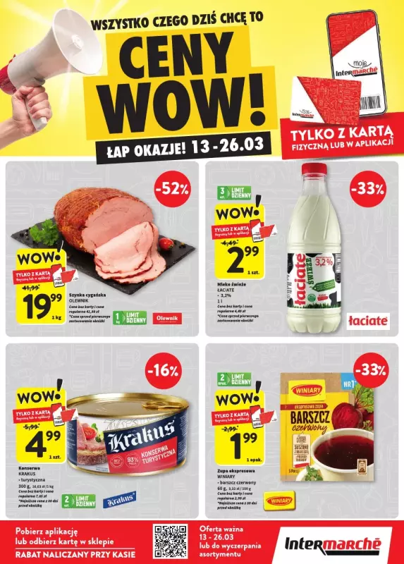 Intermarche - gazetka promocyjna Ceny WoW  do środy 26.03