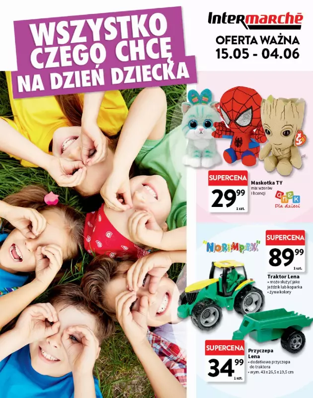 Intermarche - gazetka promocyjna Katalog Dzień Dziecka od czwartku 15.05 do środy 04.06