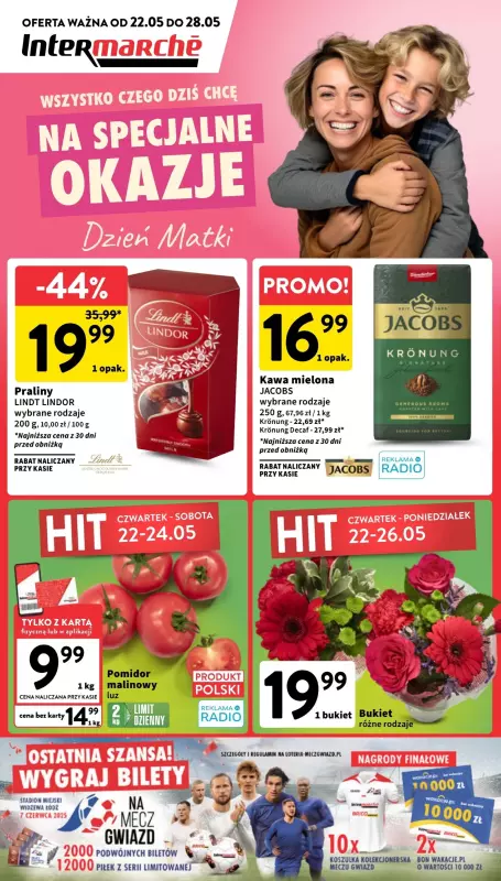 Intermarche - gazetka promocyjna Wszystko czego dziś chcę na Dzień Matki  