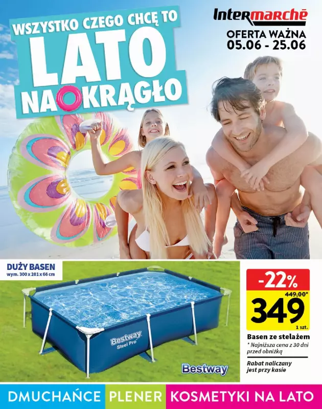 Intermarche - gazetka promocyjna Katalog Lato na okrągło od czwartku 05.06 do środy 25.06
