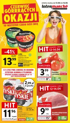 Intermarche - gazetka promocyjna Gazetka od czwartku 12.06 do poniedziałku 16.06