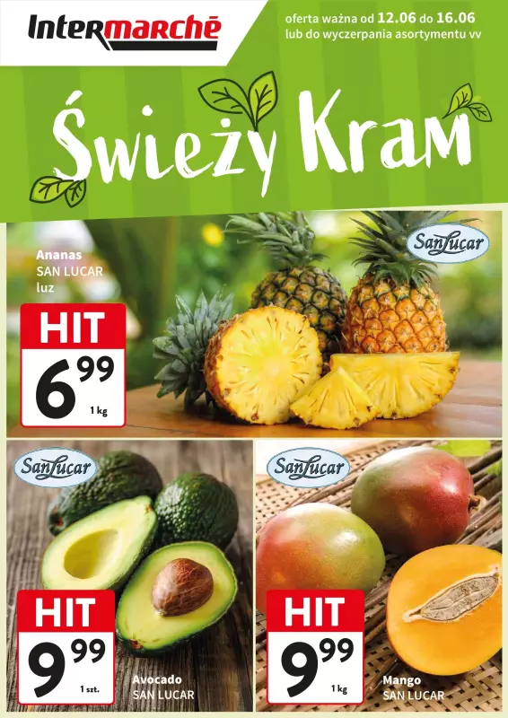 Intermarche - gazetka promocyjna Świeży kram od czwartku 12.06 do poniedziałku 16.06