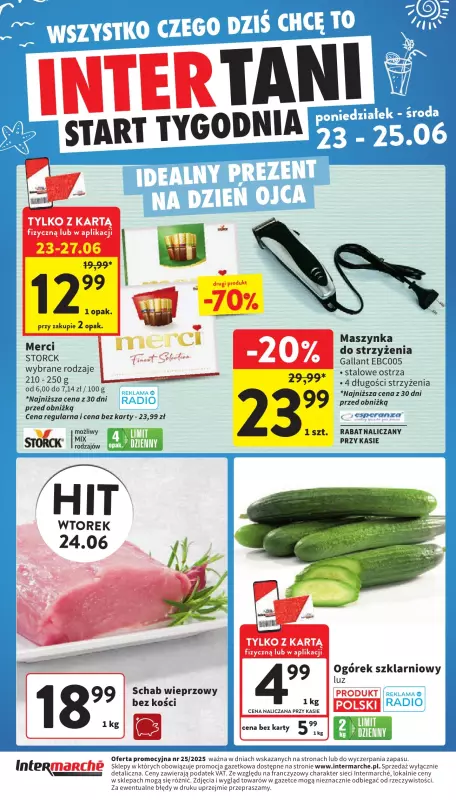 Intermarche - gazetka promocyjna Intertani start tygodnia od poniedziałku 23.06 do środy 25.06