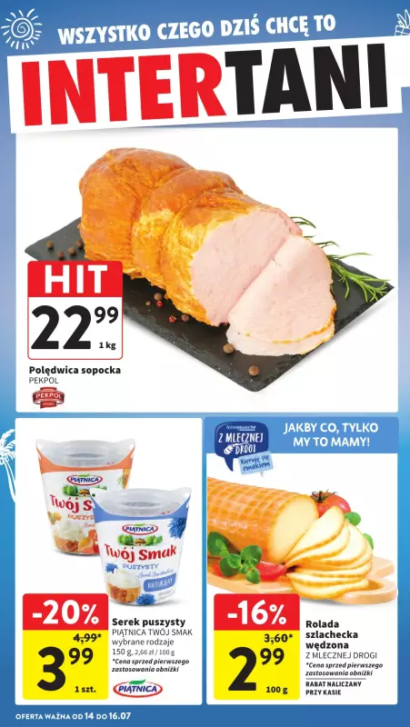 Intermarche - gazetka promocyjna Gazetka od czwartku 10.07 do środy 16.07 - strona 39