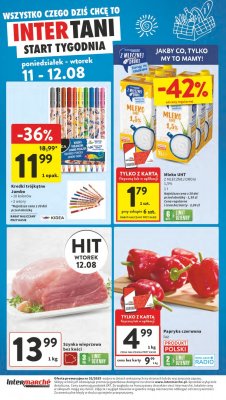 Intermarche - gazetka promocyjna Intertani start tygodnia od poniedziałku 11.08 do wtorku 12.08