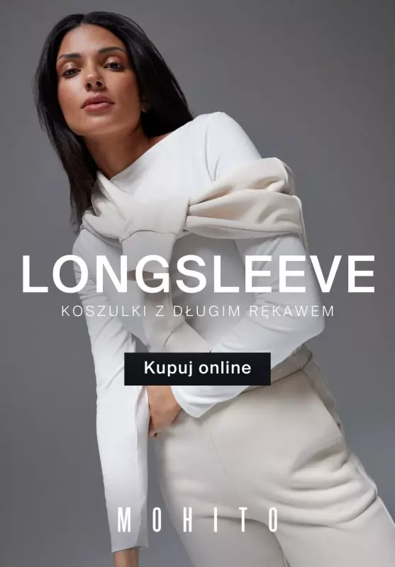 Mohito - gazetka promocyjna Longsleeve - koszulki z długim rękawem od 39,99 PLN od czwartku 15.02 do środy 21.02