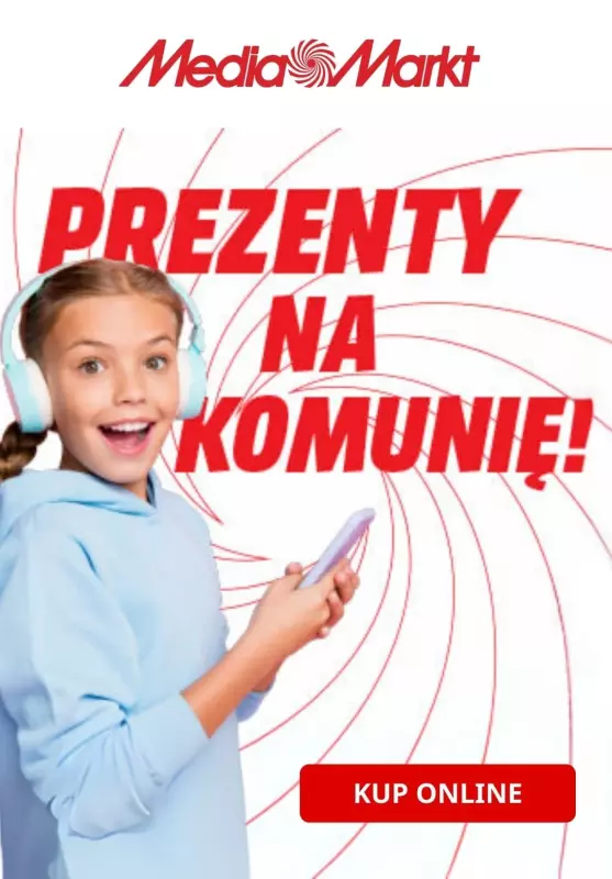 Media Markt - gazetka promocyjna Prezenty na Pierwszą Komunię od czwartku 08.05 do środy 21.05
