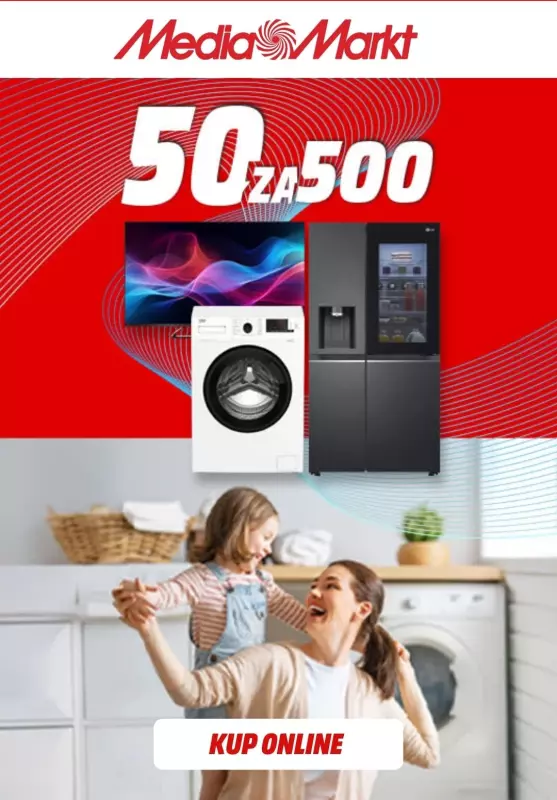 Media Markt - gazetka promocyjna -50 zł za każde wydane 500 zł przy zakupie min. 2 produktów od środy 27.08 do niedzieli 31.08