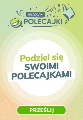 Pepco - gazetka promocyjna Prześlij swoje POLECAJKI od wtorku 23.07 do poniedziałku 29.07