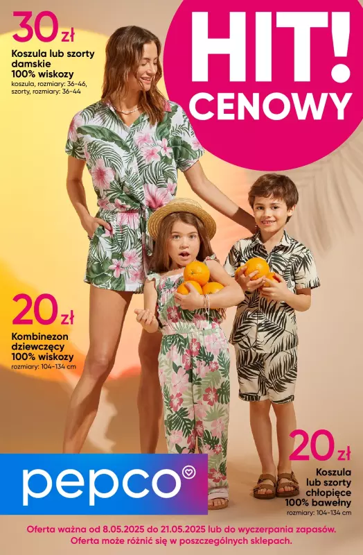 Pepco - gazetka promocyjna Hit cenowy od czwartku 08.05 do środy 21.05