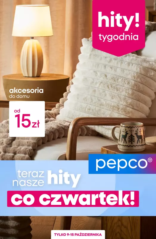 Pepco - gazetka promocyjna Hity tygodnia od czwartku 09.10 do środy 15.10