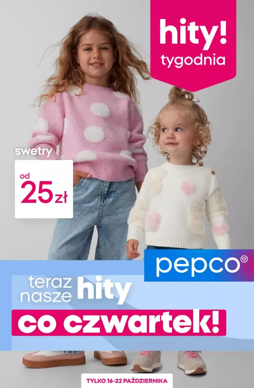 Pepco - gazetka promocyjna Hity tygodnia od czwartku 16.10 do środy 22.10