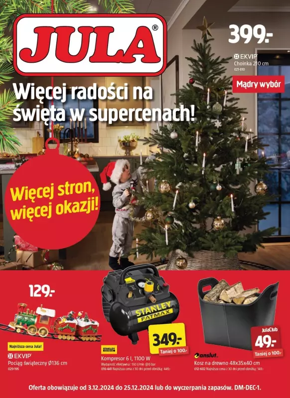 Jula - gazetka promocyjna Gazetka od wtorku 03.12 do środy 25.12