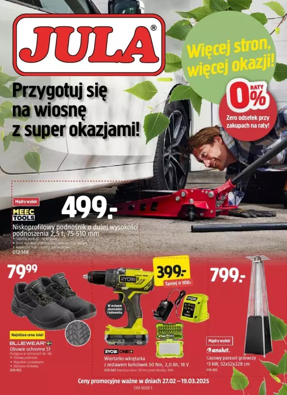 Jula - gazetka promocyjna Gazetka od czwartku 27.02 do środy 19.03