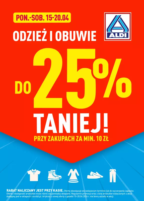 Aldi - gazetka promocyjna Odzież i obuwie do 25% TANIEJ! od poniedziałku 15.04 do soboty 20.04