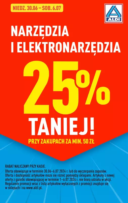 Aldi - gazetka promocyjna Narzędzie i elektronarzędzia 25% TANIEJ! od niedzieli 30.06 do soboty 06.07