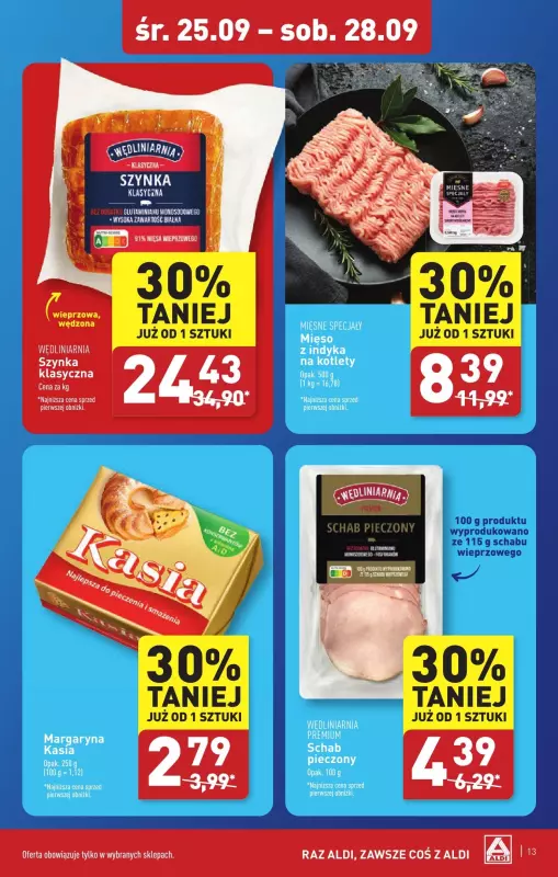 Aldi - gazetka promocyjna Szczecin : WIELKIE OTWARCIE już w środę : 25.09! od środy 25.09 do soboty 28.09 - strona 13