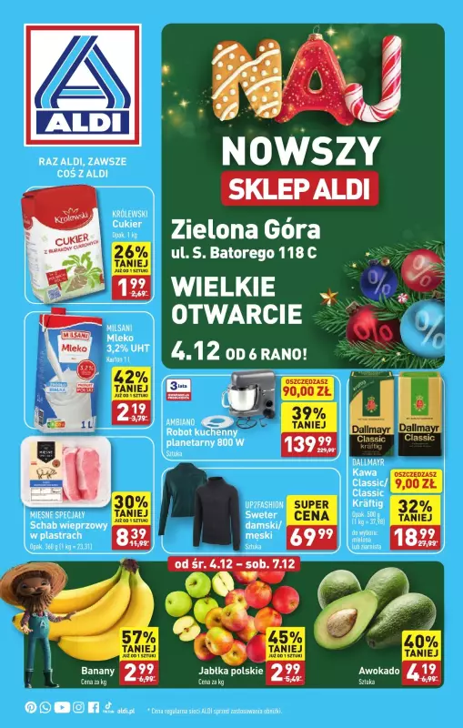 Aldi - gazetka promocyjna ZIELONA GÓRA : WIELKIE OTWARCIE już w środę : 04.12! od środy 04.12 do soboty 07.12