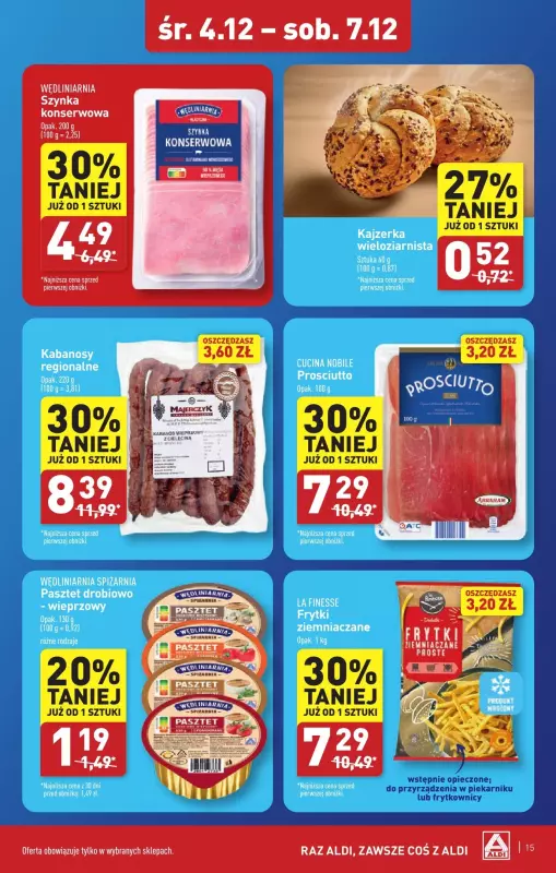 Aldi - gazetka promocyjna ZIELONA GÓRA : WIELKIE OTWARCIE już w środę : 04.12! od środy 04.12 do soboty 07.12 - strona 15