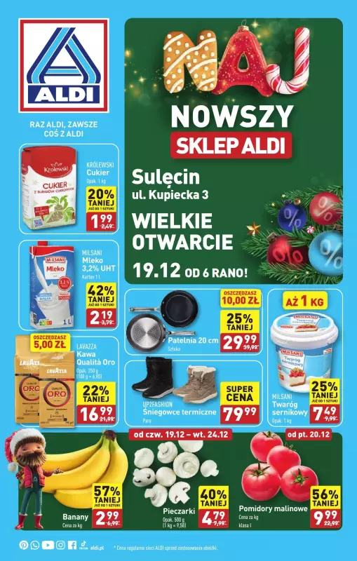 Aldi - gazetka promocyjna SULĘCIN : WIELKIE OTWARCIE już w środę : 19.12! od czwartku 19.12 do wtorku 24.12