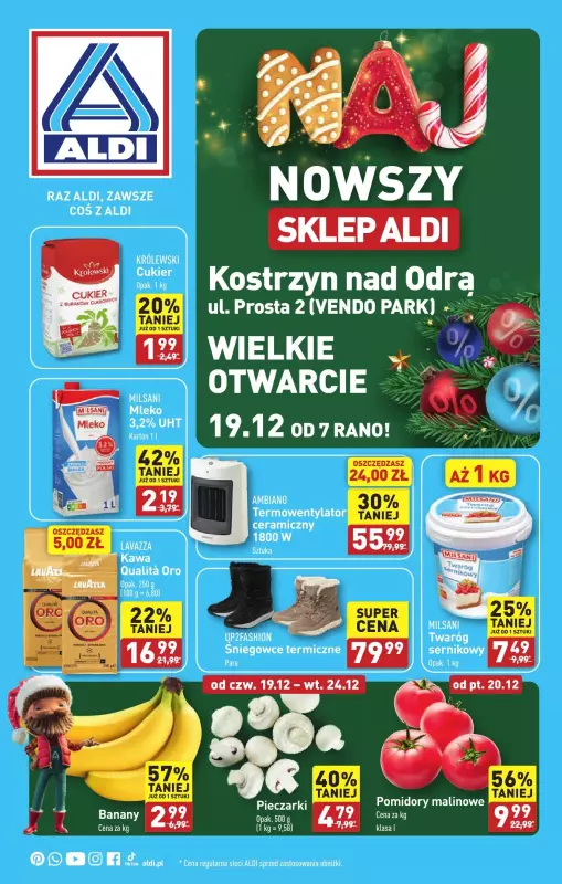 Aldi - gazetka promocyjna KOSTRZYN NAD ODRĄ : WIELKIE OTWARCIE już w środę : 19.12! od czwartku 19.12 do wtorku 24.12