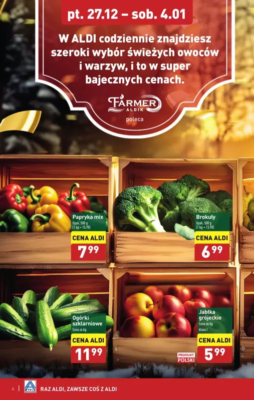 Aldi - gazetka promocyjna Farmer Aldik poleca! od piątku 27.12 do soboty 04.01 - strona 6