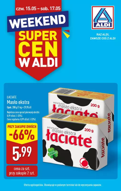 Aldi - gazetka promocyjna Weekend super cen w Aldi! od czwartku 15.05 do soboty 17.05