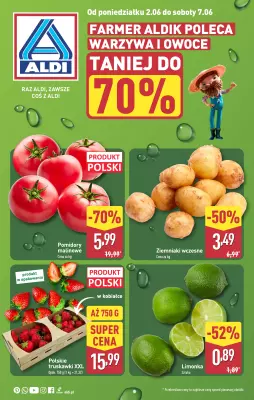 Aldi - gazetka promocyjna Farmer Aldik poleca! od poniedziałku 02.06 do soboty 07.06