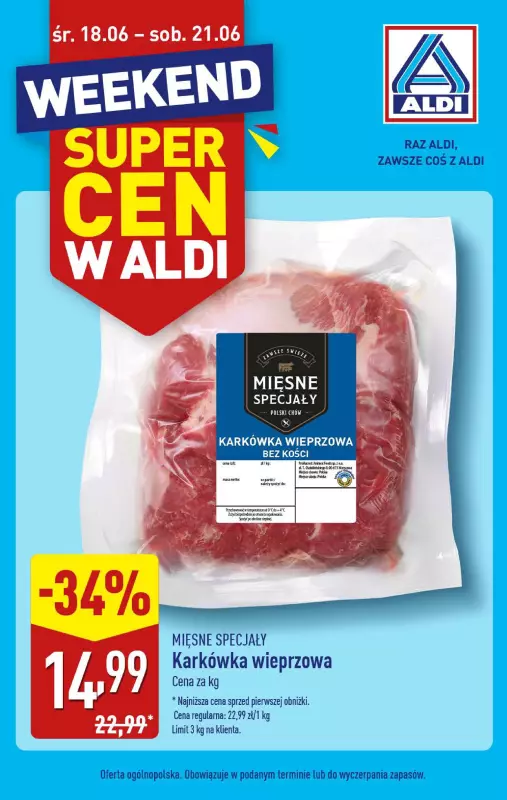 Aldi - gazetka promocyjna Weekend super cen w Aldi! od środy 18.06 do soboty 21.06