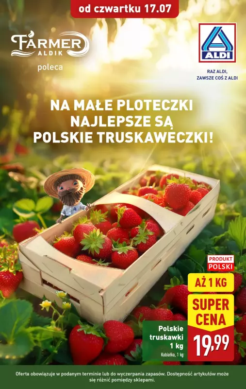 Aldi - gazetka promocyjna Polskie truskawki w super cenie! od czwartku 17.07 do soboty 19.07