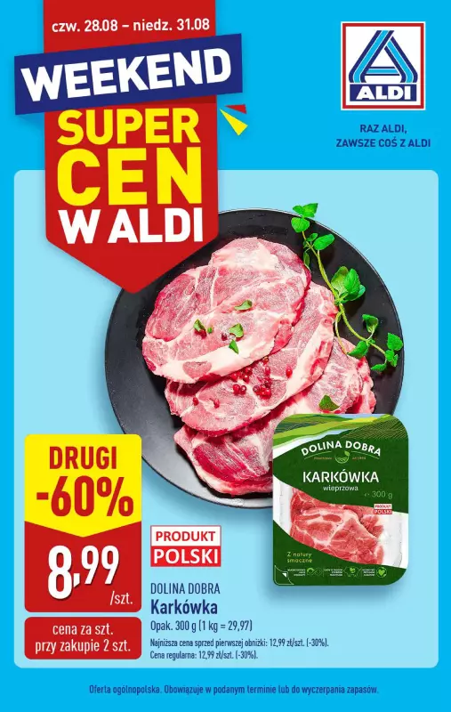Aldi - gazetka promocyjna Weekend super cen z Aldi! od czwartku 28.08 do niedzieli 31.08