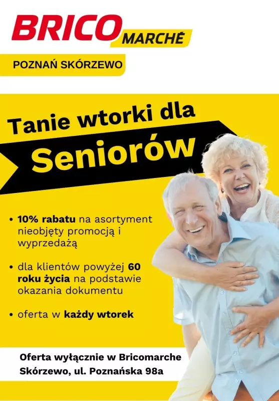 Bricomarche - gazetka promocyjna Tanie wtorki dla Seniora - Skórzewo k. Poznania od wtorku 13.02 do wtorku 13.02