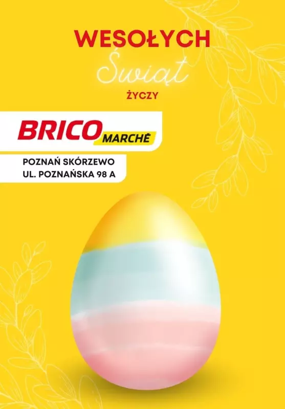 Bricomarche - gazetka promocyjna Oferta specjalna Poznań Skórzewo  do wtorku 02.04