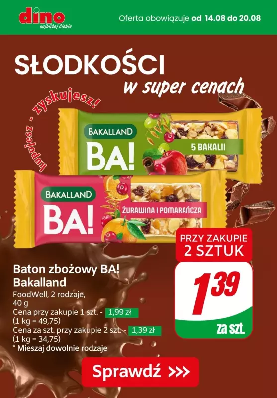 Dino - gazetka promocyjna SŁODKOŚCI w super cenach! od piątku 16.08 do wtorku 20.08