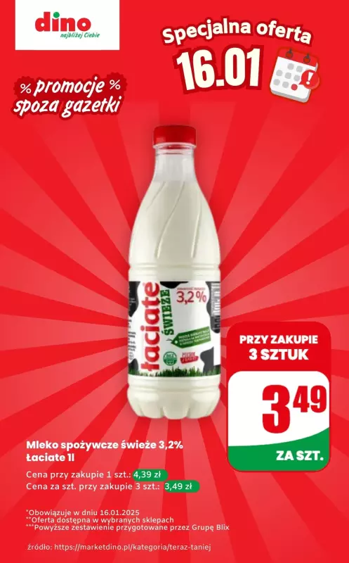 Dino - gazetka promocyjna Mleko - oferta na 16.01 | Promocje spoza gazetki od czwartku 16.01 do czwartku 16.01