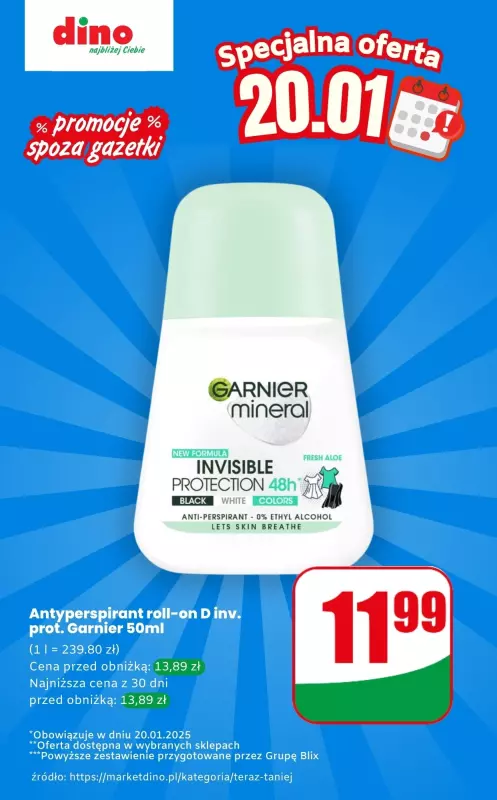 Dino - gazetka promocyjna Antyperspirant  - oferta na 20.01 | Promocje spoza gazetki od poniedziałku 20.01 do poniedziałku 20.01