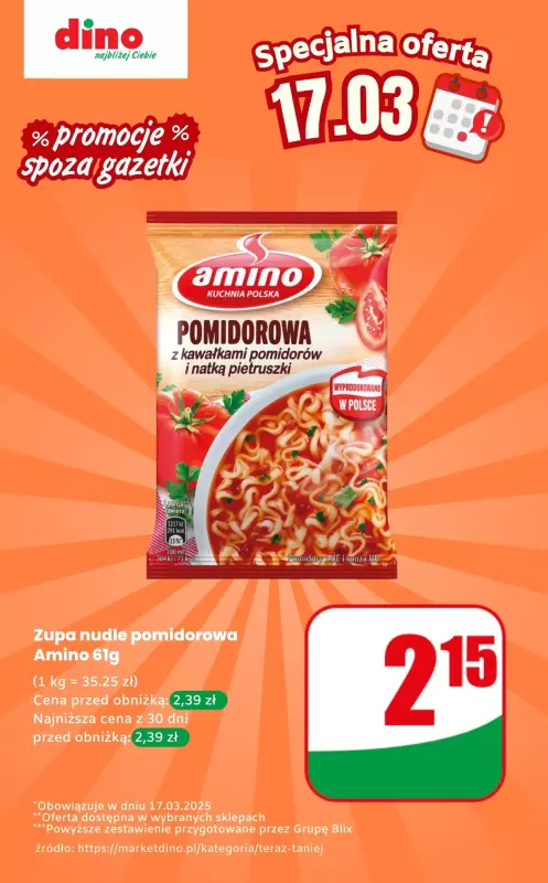 Dino - gazetka promocyjna Zupa nudle - oferta na 17.03 | Promocje spoza gazetki od poniedziałku 17.03 do poniedziałku 17.03