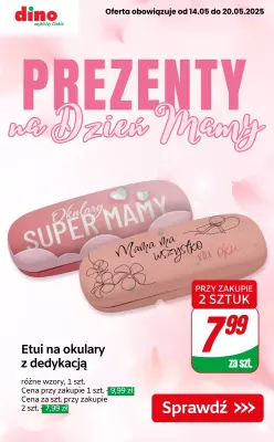 Dino - gazetka promocyjna Prezenty na Dzień Mamy od czwartku 15.05 do wtorku 20.05