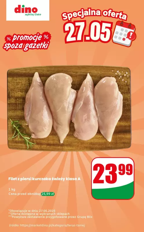 Dino - gazetka promocyjna Kurczak - oferta na 27.05 | Promocje spoza gazetki od wtorku 27.05 do wtorku 27.05