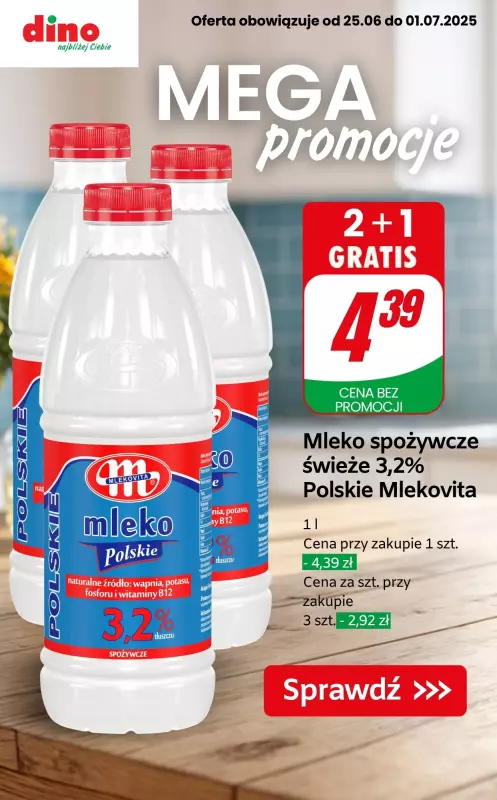 Dino - gazetka promocyjna MEGA promocje! od środy 25.06 do wtorku 01.07