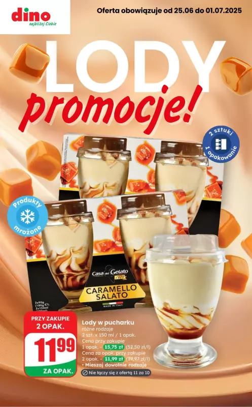 Dino - gazetka promocyjna Promocje na LODY od piątku 27.06 do wtorku 01.07