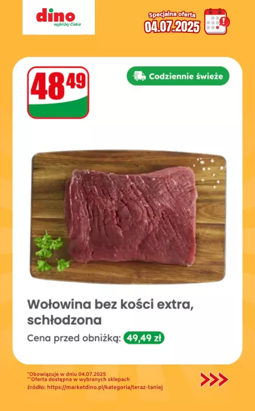 Dino - gazetka promocyjna Specjalna oferta na 04.07.2025 - promocje spoza gazetki od piątku 04.07 do piątku 04.07 - strona 4